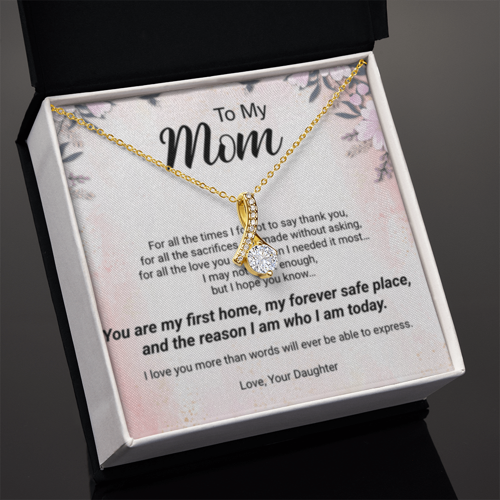 To My Mom – Forever Safe Place Heart Necklace | Emotional Gift From Daughter | Mother's Day Gift