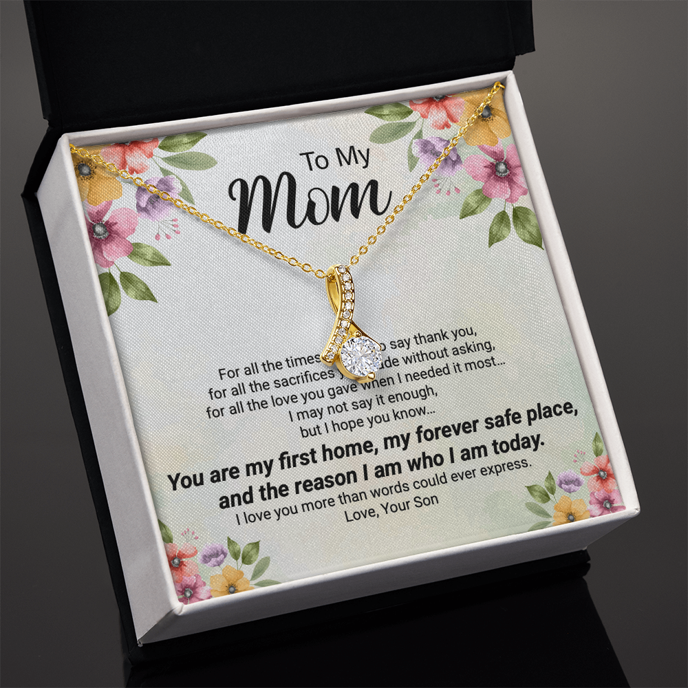 To My Mom – Forever Safe Place Heart Necklace | Emotional Gift From Son | Mother's Day Gift