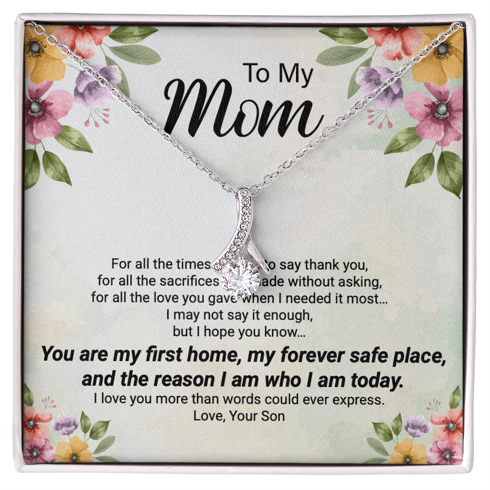 To My Mom – Forever Safe Place Heart Necklace | Emotional Gift From Son | Mother's Day Gift